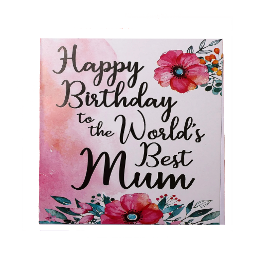 Picture of Happy Birthday To The Worlds Best Mum Card