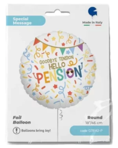 Picture of Retirement Party Foil Balloon – "Goodbye Tension, Hello Pension" (18 Inches)